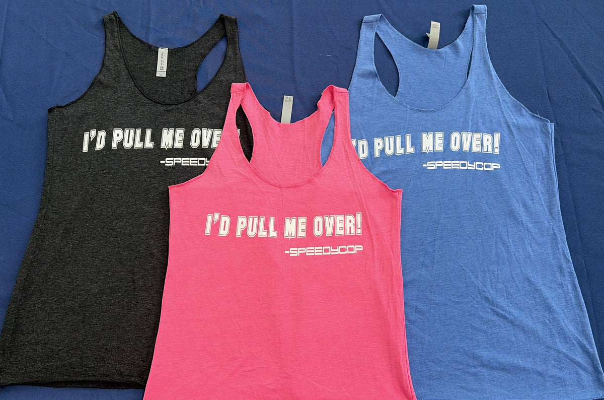 "I'd Pull Me Over"/Spirit of Lemons - Ladies Racerback Tank